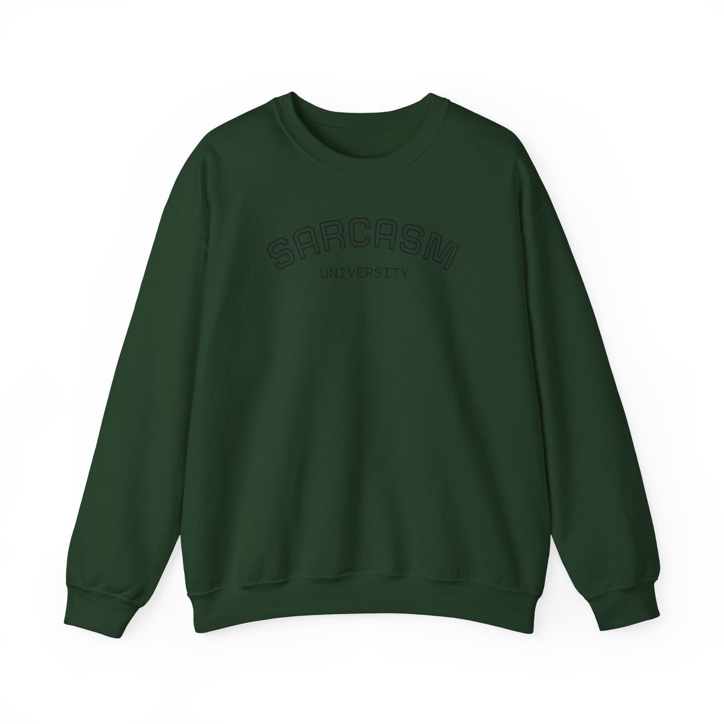 Sarcasm University Crewneck Sweatshirt, Funny Gift for College Students, Unisex Pullover, Casual Wear, Cozy Sweatshirt, Humor Apparel